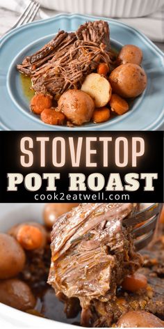 a close up of a plate of food with potatoes and meat on it, next to the words stovetop pot roast