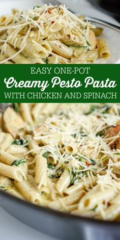 creamy pasta with chicken and spinach is an easy one - pot meal that the whole family will love