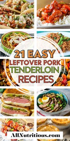 21 easy leftover pork tenderloin recipes