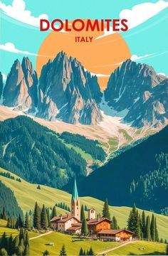 an image of a mountain scene with the words dolomites italy on it