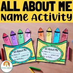 all about me name activity with pencils and crayons on the table next to it