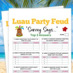 a sign that says i luau party feed survey sings top 3 answers on the beach