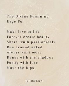 the divine feminine urge to make love to life