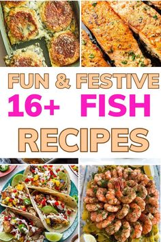 the cover of fun and festive fish recipes with pictures of different types of food