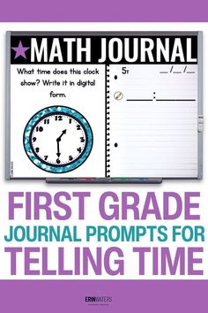 the first grade journal for telling time is shown with an image of a clock on it