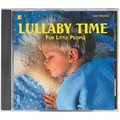 a cd with a young child sleeping on it's back and the title lullaby time for little people