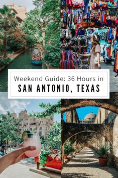 the weekend guide for san antonio, texas with images of shops and people walking around