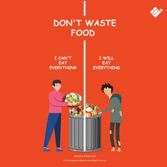 two people standing next to a trash can with the words don't waste food