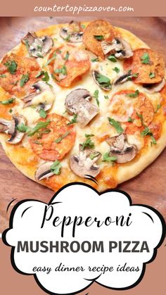 Enjoy Homemade Pepperoni Mushroom Pizza with pizza dough. Add cheese, mushrooms, pepperoni, and extra toppings like onions or green peppers. This easy recipe is great for pizza night, quick meals, or meal planning. Store leftovers in the fridge for later.