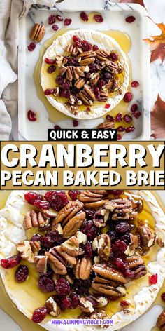 cranberry pecan baked brie on a platter with text overlay