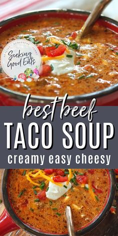 the best beef taco soup is made with cream and cheese