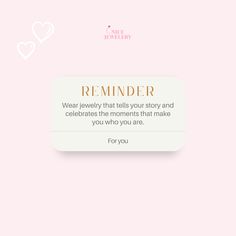 a pink background with the words reminder written on it and two hearts flying in the air