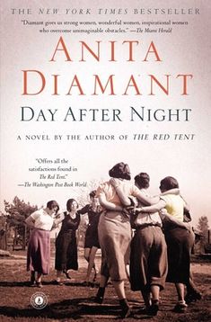 a book cover for day after night by annita diamant with an image of women hugging each other