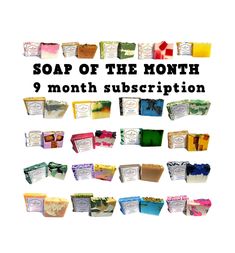 soaps with the words soap of the month 6 month subscription