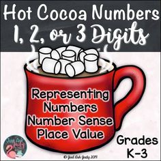 hot cocoa numbers 1, 2, or 3 digits for students to use in the classroom