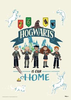 the hogwart's is our home poster with harry, hermi and hermi