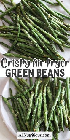 crispy air fryer green beans on a white plate with the title above it