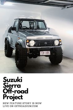 an advertisement for the suzuki sierra off road project