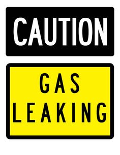 caution gas leaking sign with the words'caution'and'gas leaking '