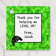 a thank card for someone who is helping me to level up from jacob