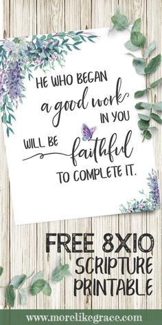 the free printable bible verse is shown on a wooden background with greenery around it