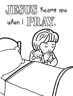 jesus hears me when i'm pray coloring page for kids to print and color