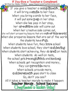 a teacher's poem with the words, if you give a teacher a compliment