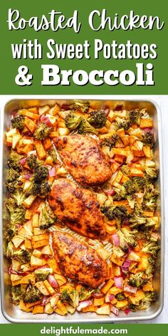 roasted chicken with sweet potatoes and broccoli in a casserole dish on a green background