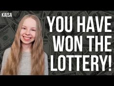 a girl with long blonde hair standing in front of money that says you have won the lot