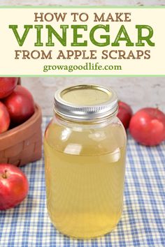 how to make apple vinegar from core & peels in mason jars with text overlay that reads, how to make apple vinegar from core and peels