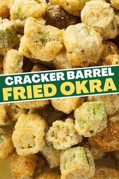 the cracker barrel fried okra is on display