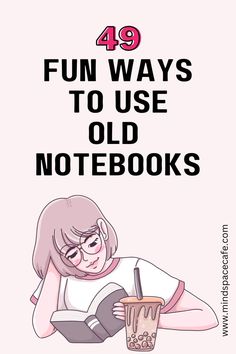 How Can I Use My Notebook, What To Do With Old Notebooks, Old Notebook Ideas, How To Memorize Things Quickly, What To Use A Notebook For, What To Do With Notebooks, How To Make A Notebook Diy, Ways To Use A Notebook, Ways To Fill A Notebook