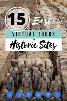 an ancient site with text overlay that reads 15 best virtual tours of historic sites