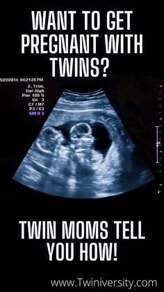 an ad for twin moms tell you how they want to get pregnant in the dark