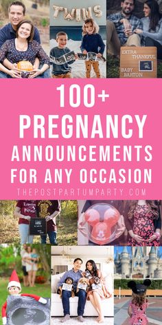 the words, 100 + pregancy announcements for any occasion are in pink and white