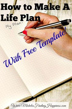 a woman's hand writing on a notebook with the title how to make a life plan