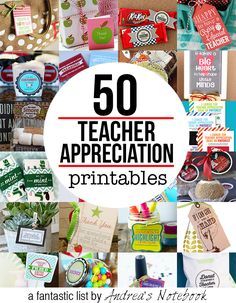 the words 50 teacher appreciation printables are in front of a collage of pictures