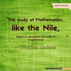 a quote from charles colon on the study of maths, like the nile