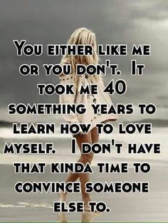 a girl standing on the beach with her back to the camera and texting you either like me or you don't it took me 40 something years to learn how to learn how to love