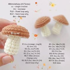 the crocheted mushroom is being held up by someone's hand, with instructions on how to make it