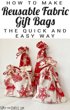 two red and white fabric bags with the words how to make reusable fabric gift bags