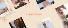 there are many different pictures on the wall with words that say, everbloom