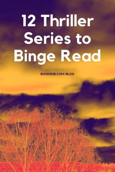 an orange tree with the words, 12 thirler series to binge read