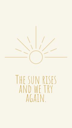 the sun rises and we try again again on a white background with gold foil lettering