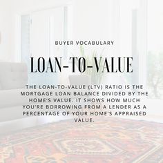 a living room with a couch and rug on the floor in front of a window that says loan - to - value