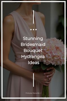 Stunning Bridesmaid Bouquet Hydrangea Ideas Elegant Bridesmaid Dresses Long, Hydrangea Bridesmaid Bouquet, Hydrangea Bouquets, Bouquet Hydrangea, Real Bridesmaids, Bridesmaid Bouquet White, Roses And Peonies