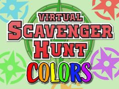 the title for virtual scavenger hunt colors