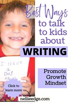 a child holding up a piece of paper with the words best ways to talk to kids about writing