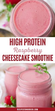 high protein raspberry cheesecake smoothie in a mason jar with strawberries on the side