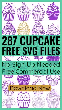 an image of cupcakes with the text, 28 cupcake free svg files no sign up needed